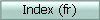 Index (fr)